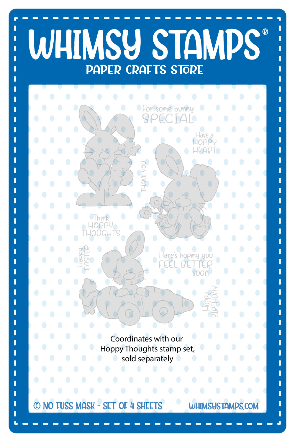 **NEW Hoppy Thoughts - NoFuss Masks - Whimsy Stamps