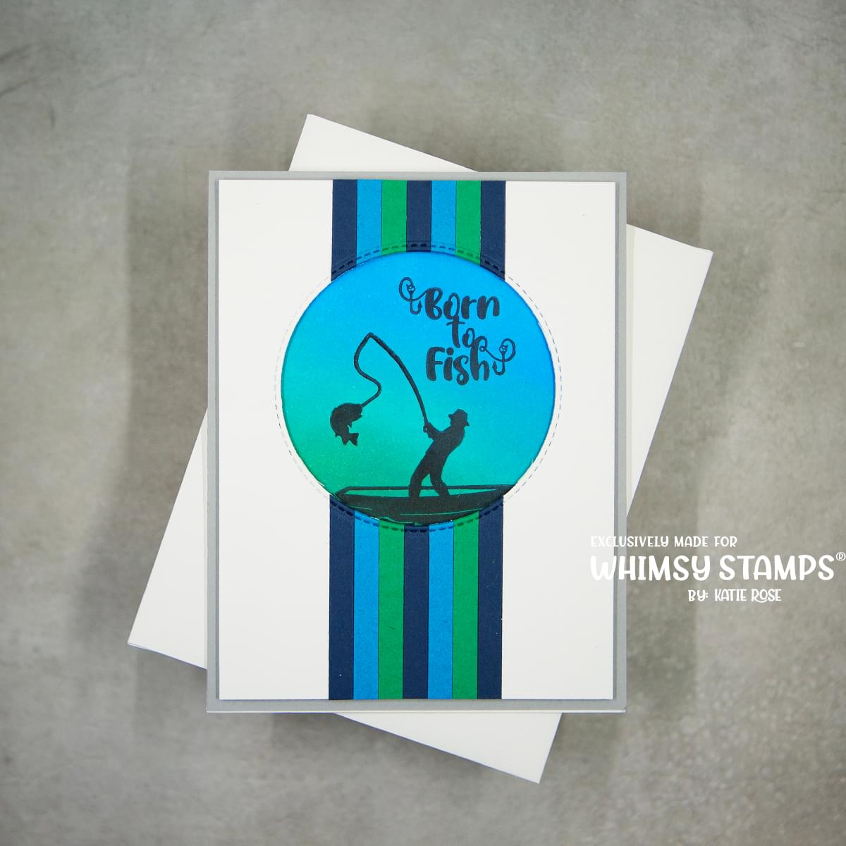 Born to Fish Clear Stamps - Whimsy Stamps