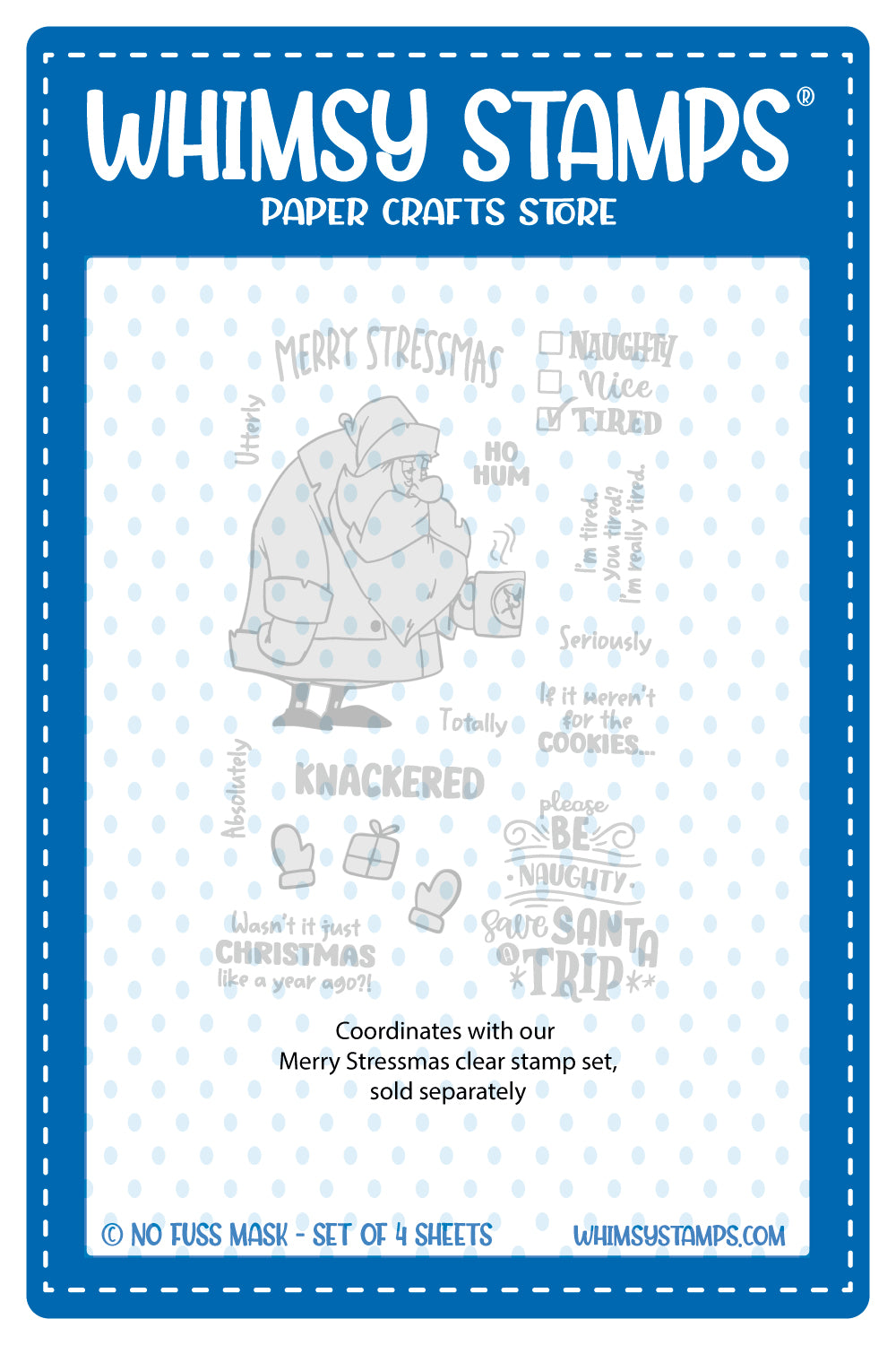 *NEW Merry Stressmas - NoFuss Masks - Whimsy Stamps