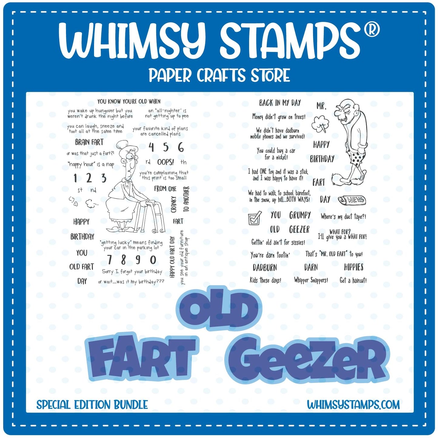 Old Fart Geezer Bundle - Whimsy Stamps