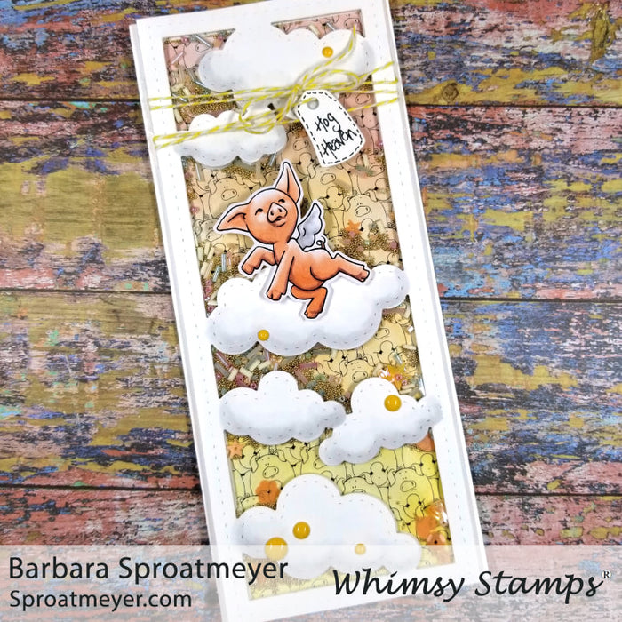 Pigs Can Fly Too - Whimsy Stamps