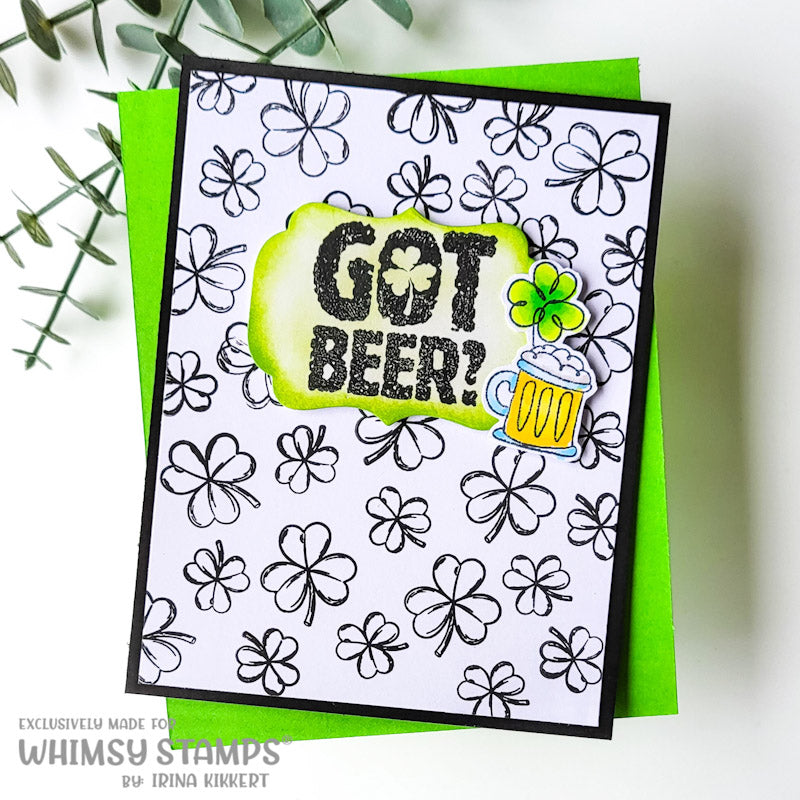 **NEW Got Beer Clear Stamps - Whimsy Stamps