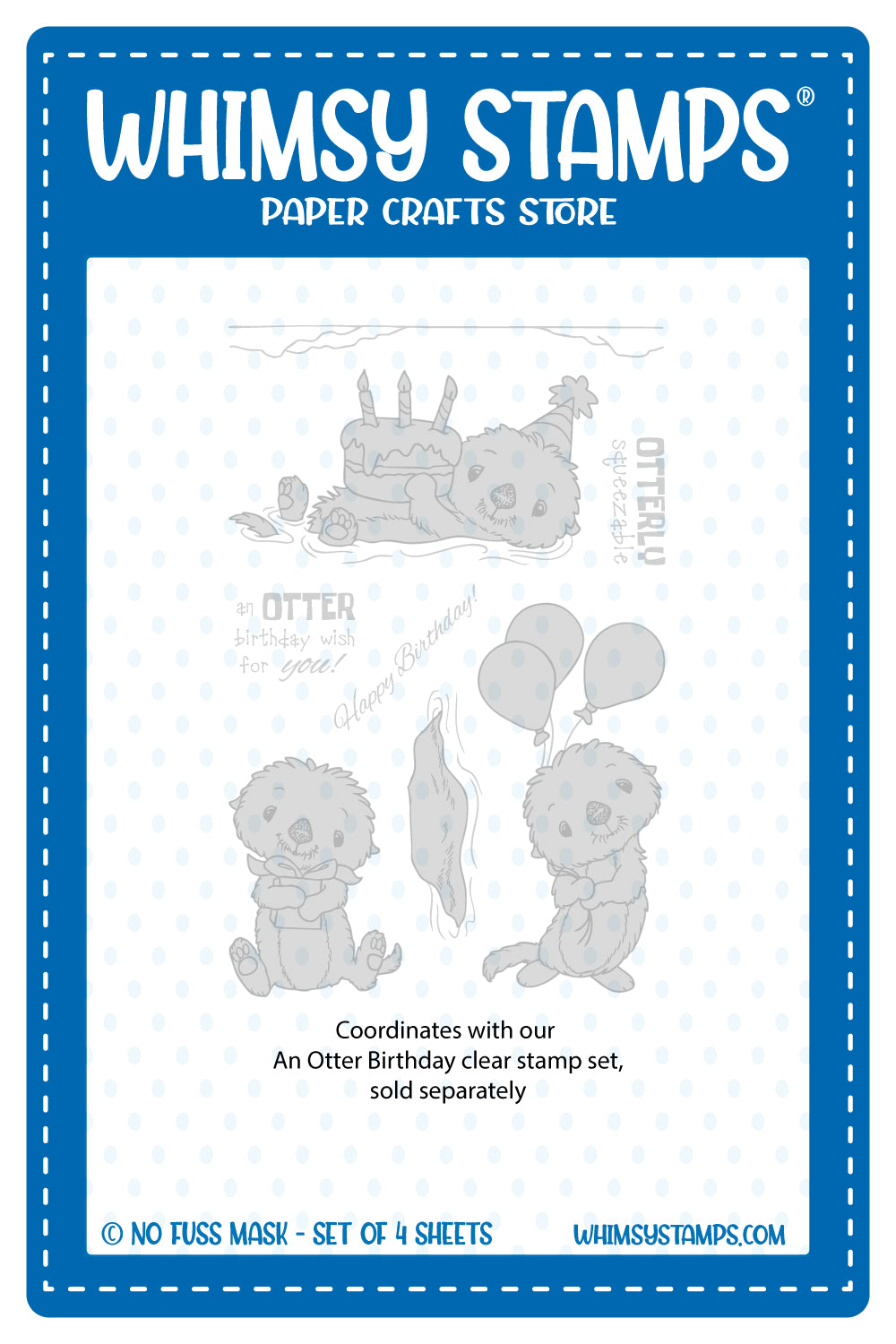 *NEW An Otter Birthday NoFuss Masks - Whimsy Stamps