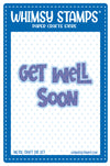 **NEW Get Well Soon Word and Shadow Die Set - Whimsy Stamps