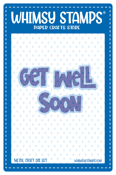 **NEW Get Well Soon Word and Shadow Die Set - Whimsy Stamps