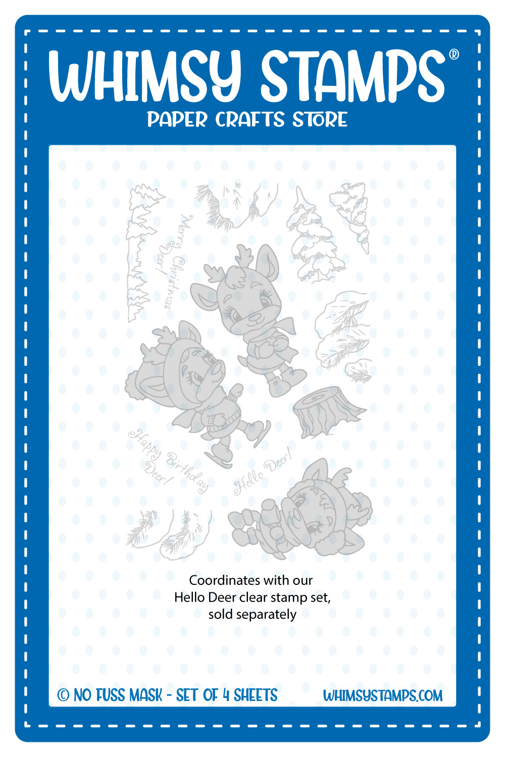 *NEW Hello Deer NoFuss Masks - Whimsy Stamps