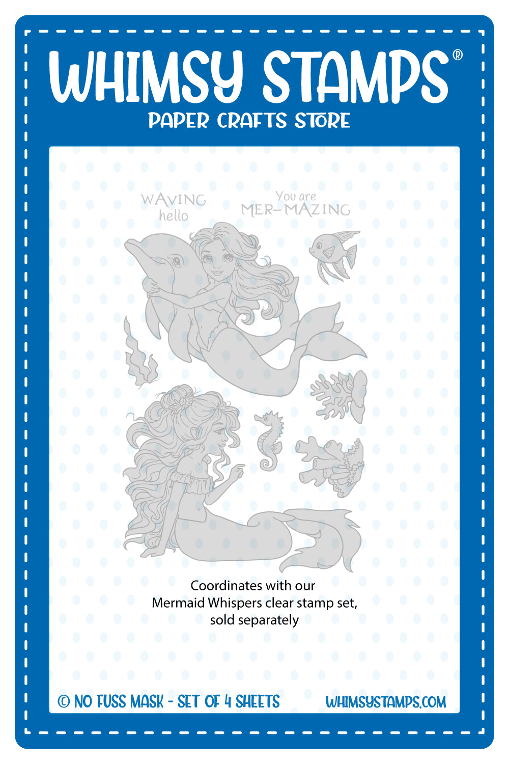 Mermaid Whispers NoFuss Masks - Whimsy Stamps