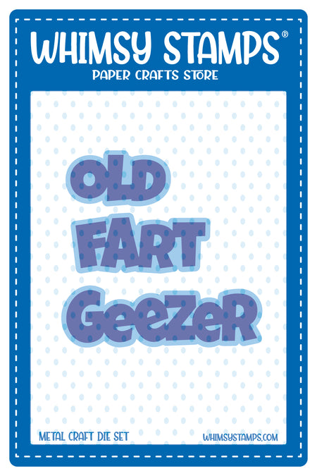 **NEW Old Fart Geezer Word and Shadow Die Set - Whimsy Stamps