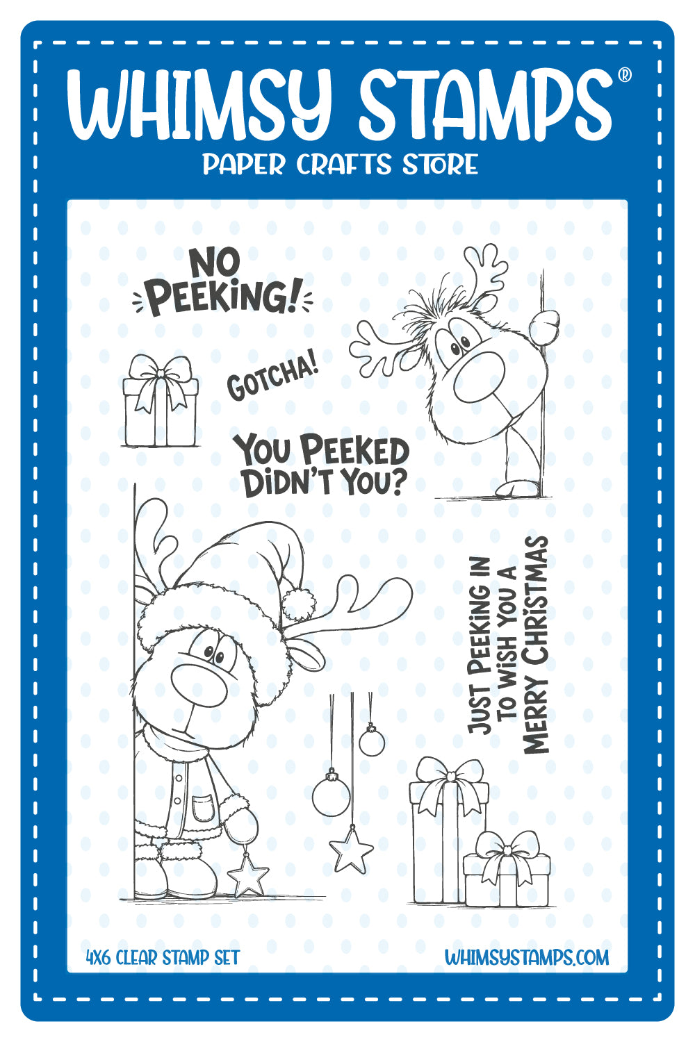 Whimsy Stamps clear stamp set packaging featuring two holiday reindeer illustrations and sentiments including  'No Peeking!' and 'Just Peeking In To Wish You A Merry Christmas.'