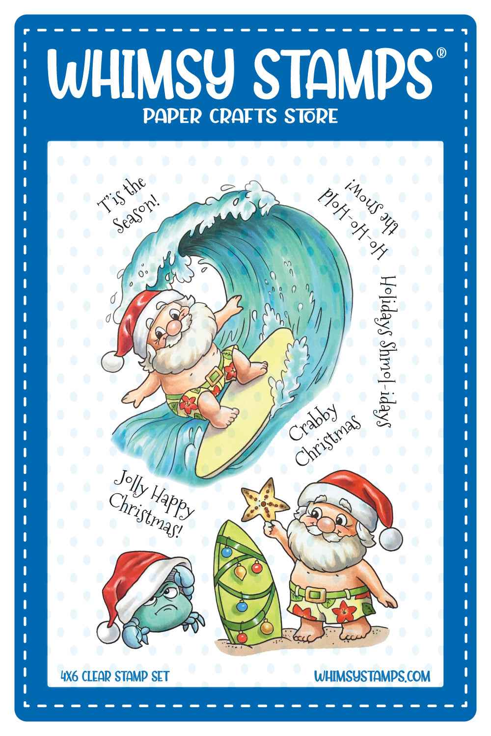Whimsy Stamps stamp set featuring cartoon Santa illustrations, including one surfing in a large wave and another holding a sea star above a Christmas tree surfboard next to a crab wearing a Santa hat. Sentiments shown are 'Tis the Season!', 'Crazy Christmas!', 'Jolly! Happy Christmas', 'Crabby Christmas', 'Holidays Schmol-idays', and 'Ho-Ho-Hold the Snow!'