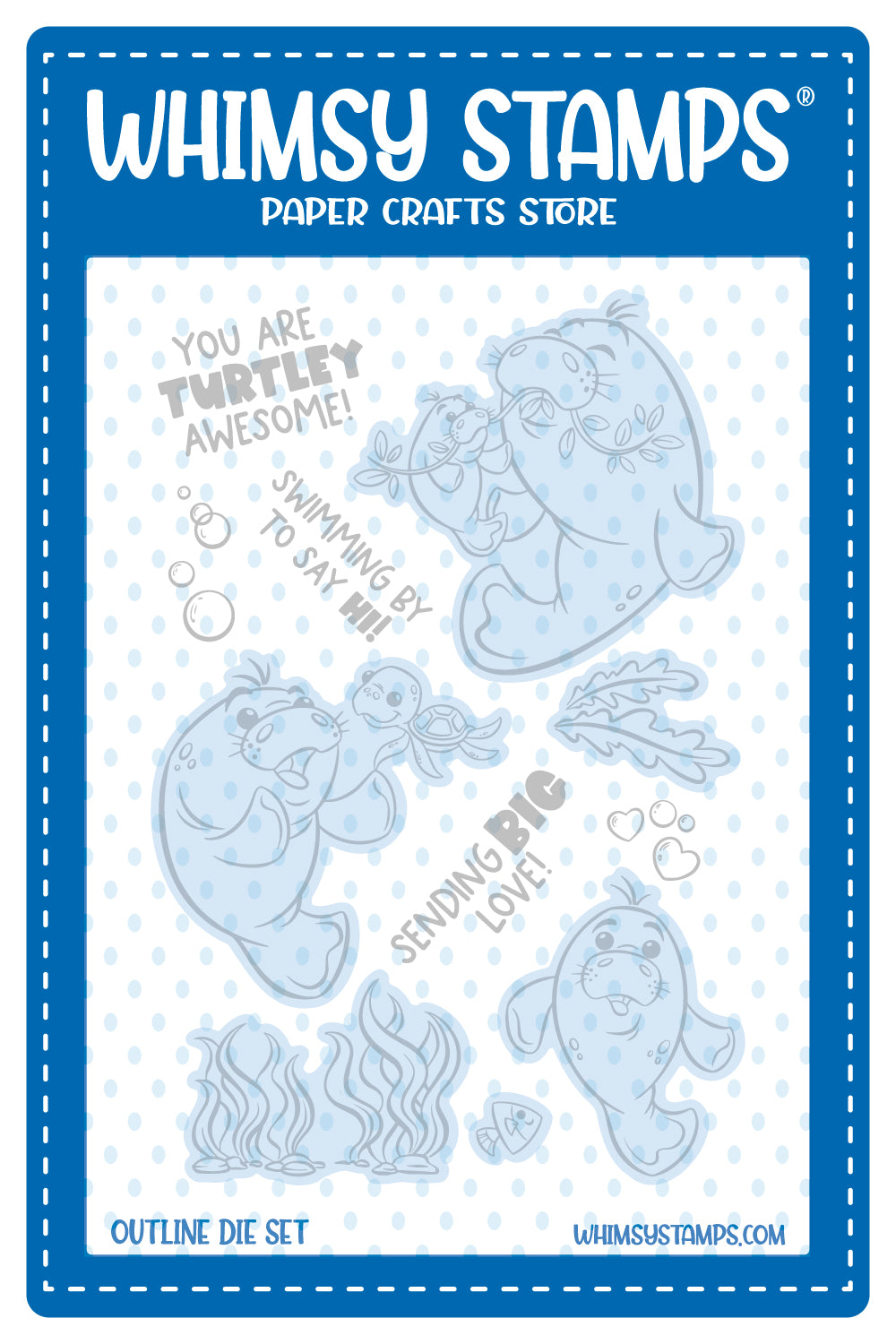 Big Love Manatees Outlines Die Set - Whimsy Stamps