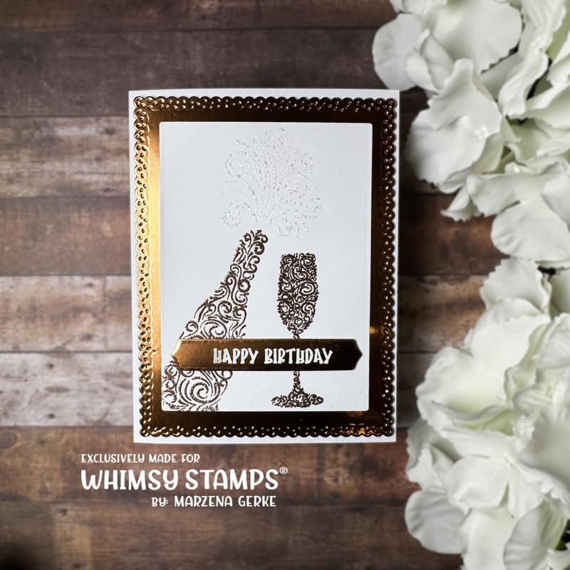 *NEW Celebrate Champagne Clear Stamps - Whimsy Stamps