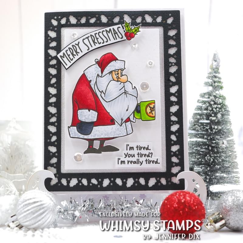 *NEW Merry Stressmas Clear Stamps - Whimsy Stamps