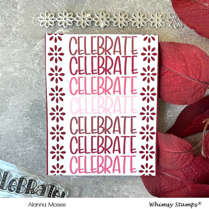 **NEW Sentiment Assortment - Celebrate Clear Stamps - Whimsy Stamps