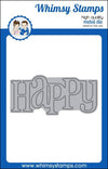 Happy Large Word Die - Whimsy Stamps