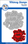 **NEW Merry and Bright Word and Shadow Die Set - Whimsy Stamps