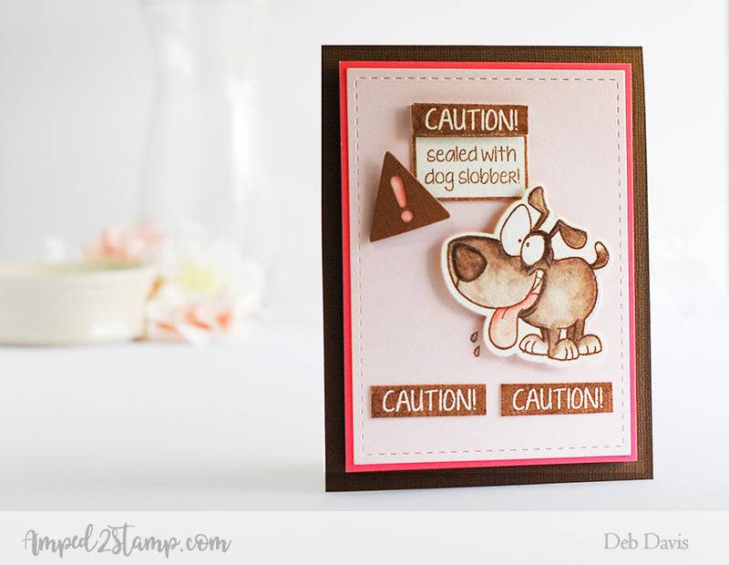 Caution Dog Slobber Clear Stamps - Whimsy Stamps