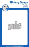 Smile Large Word Die - Whimsy Stamps