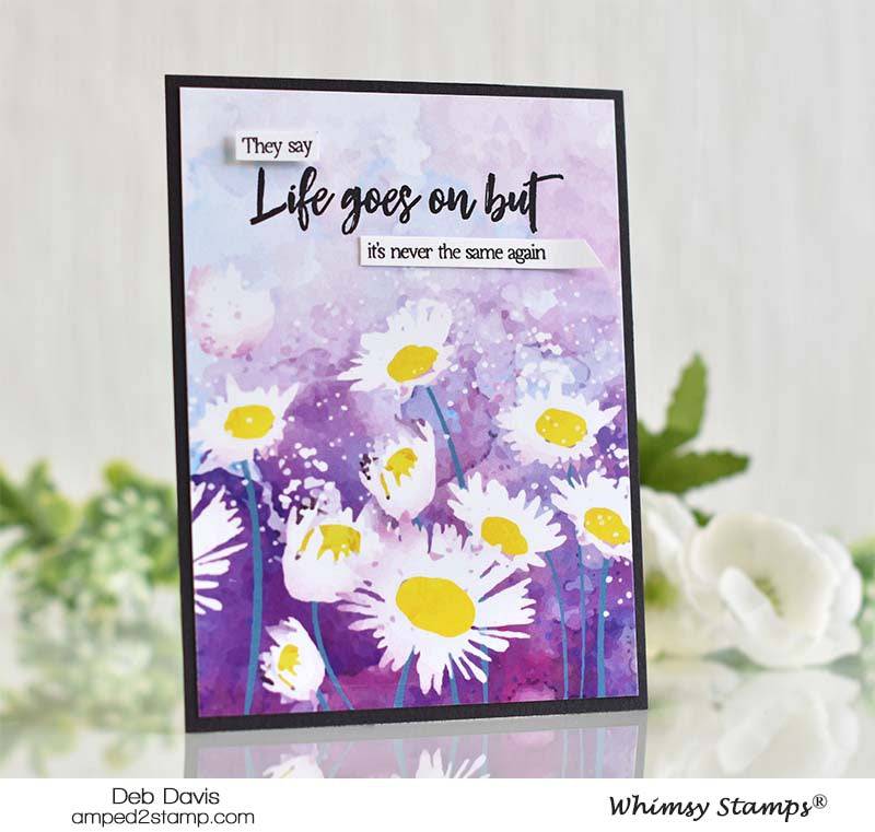 Sympathy Life Goes On Clear Stamps - Whimsy Stamps